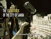 The soundtrack of The City of Samba