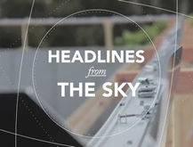 Headlines from the Sky