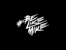 Dream Like Mike