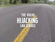 The Volvo Hijacking Car Service