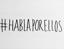 #HablaPorEllos