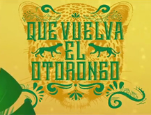 Que vuelva el Otorongo