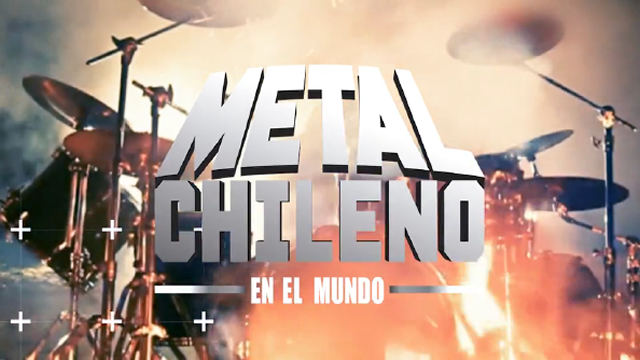 Metal Chileno en el Mundo