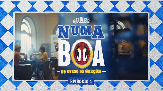 Quase numa BOA - No Curso de Garçom ep.1