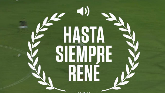 Hasta siempre René