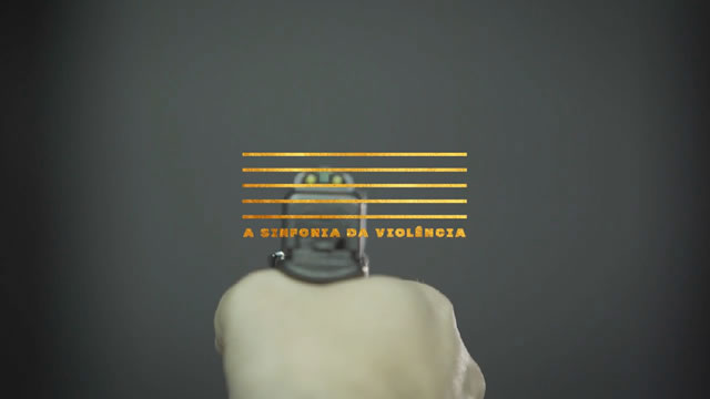 A Sinfonia da Violencia
