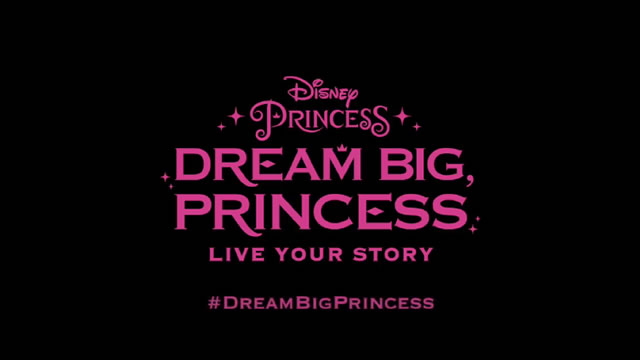 Dream Big Princess