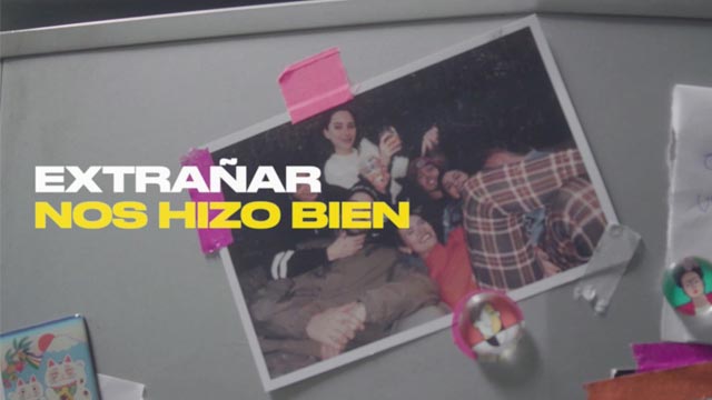 Extrañar nos hizo bien