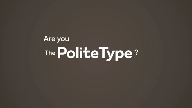 The Polite Type