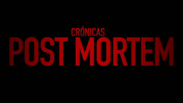 Trailer - Crónicas de Post Mortem