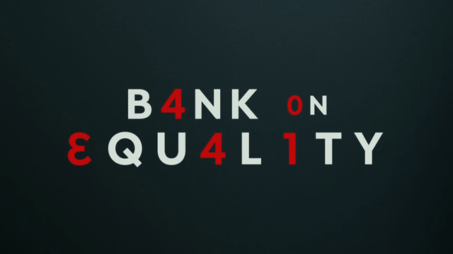 Caso - Bank on equality