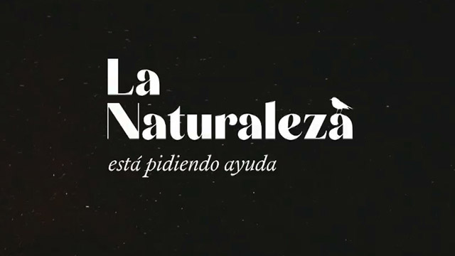 La naturaleza está pidiendo ayuda