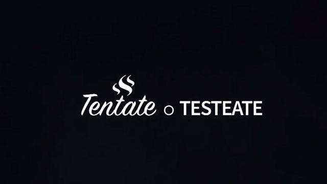 Tentate o Testeate