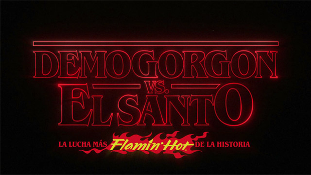Teaser - La lucha más Flamin Hot de la historia