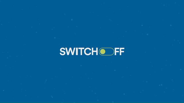 Switch Off