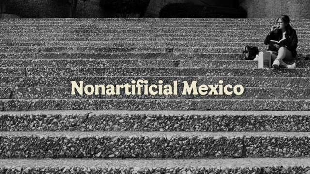 Nonartificial México (Cannes 2022)