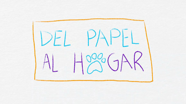 Del papel al hogar