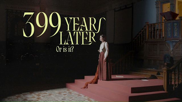 399 Years Later
