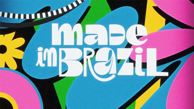 Made in Brazil