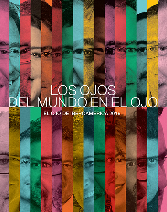 El Ojo 2016: Los ojos del mundo en El Ojo