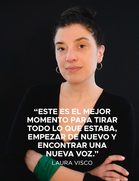 Laura Visco: Empezar de nuevo y encontrar una voz