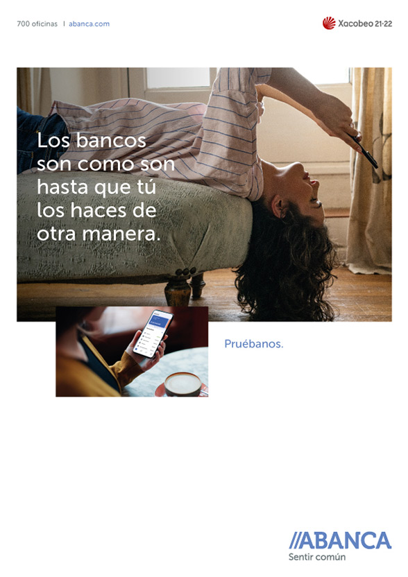 Campaña ABANCA - Los bancos son como son hasta que tú los haces de otra manera