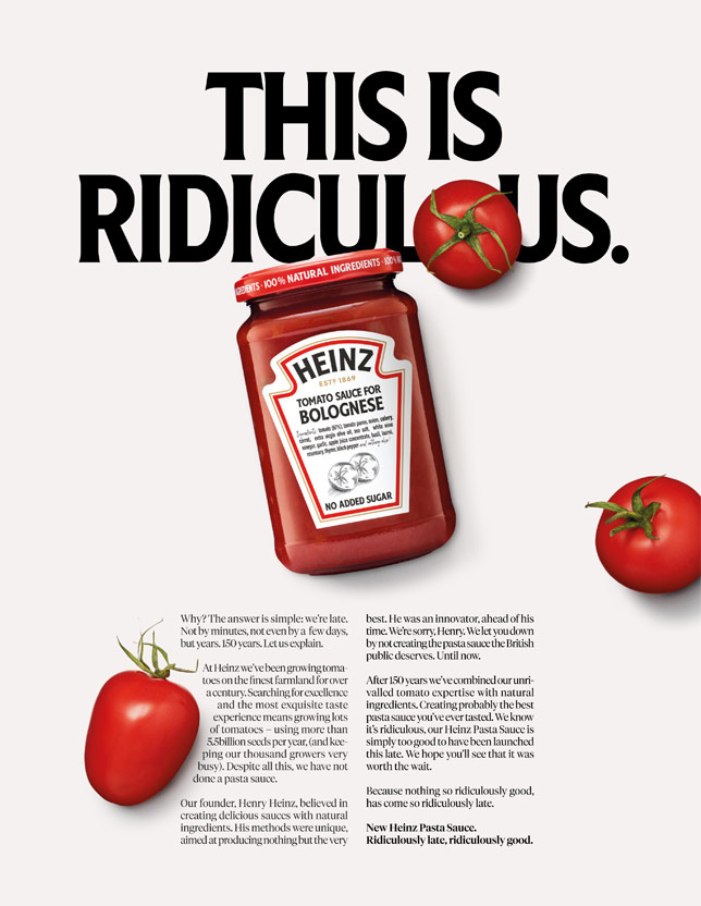 Campaña Heinz - Ridiculously late. Ridiculously good