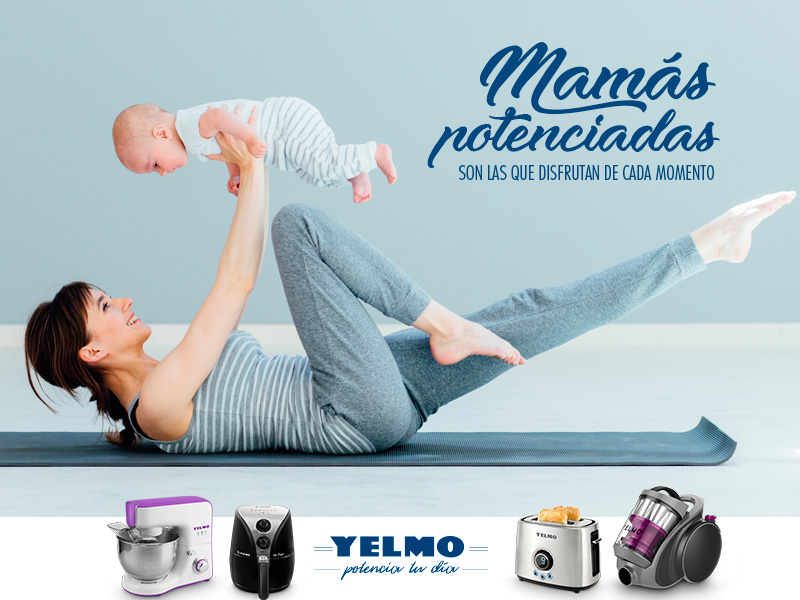 Campaña Yelmo - Mamás potenciadas