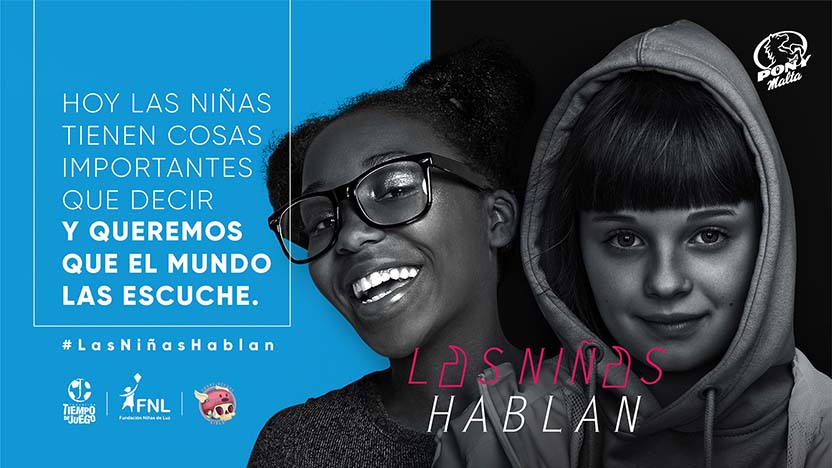 Campaña PONY MALTA - #LasNiñasHablan 
