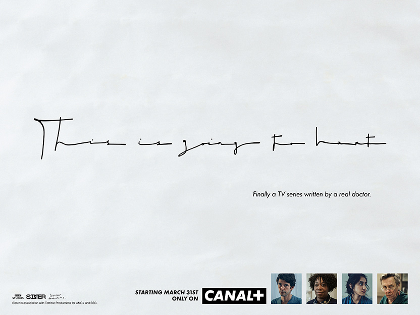 Campaña CANAL+ - This is Going To Hurt
